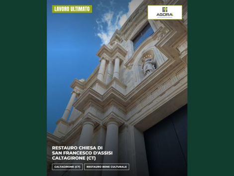 Completato il restauro della Chiesa di San Francesco d'Assisi a Caltagirone: intervento PNRR di Agoraa
